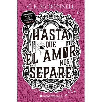 Hasta que el amor nos...