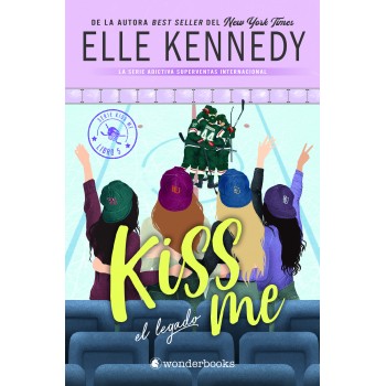 Kiss Me. El legado (Kiss Me 5)