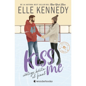 Kiss Me. Contigo hasta el...