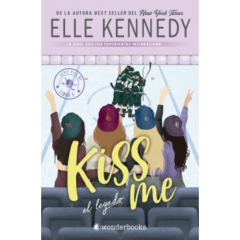 Kiss Me. El legado (Kiss Me...